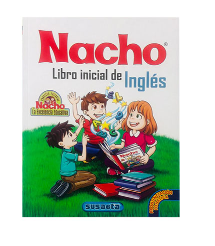 LIBRO NACHO INICIAL DE INGLES 1 LIBRO NACHO INICIAL DE INGLES
